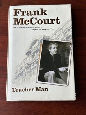 Teacher Man: A Memoir by Hardcover Book by Frank McCourt